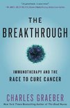 The Breakthrough Immunotherapy and the Race to Cure Cancer
