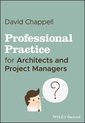 Professional Practice for Architects and Project Managers