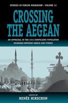 Crossing The Aegean An Appraisal Of The