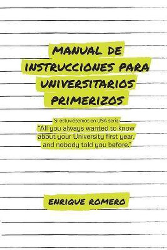 Manual de Instrucciones Para Universitarios Primerizos - cover