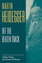 Heidegger Off The Beaten Track