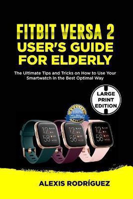 Fitbit Versa 2 User's Guide for Elderly 9781673558630 Alexis