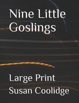 Nine Little Goslings
