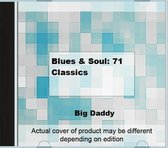 Blues and Soul: 71 Classics