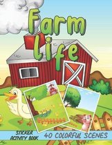 Farm Life Sticker Activity Book - 40 Colorful Scenes
