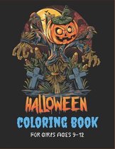 Halloween Coloring Book for Girls Ages 9-12