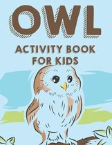 Owl Activity Book For Kids