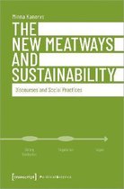 Political Science-The New Meatways and Sustainability – Discourses and Social Practices