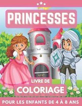 Princesses Livre De Coloriage Pour Les Enfants De 4 A 8 Ans