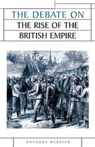 The Debate on the Rise of British Empire