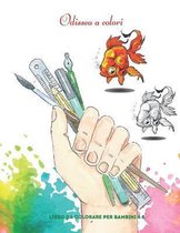 Odissea a colori - Libro da colorare per bambini 4-8