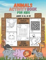 Animals Activity Book for Kids ages 4-8, 8-12