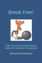 Break Free!