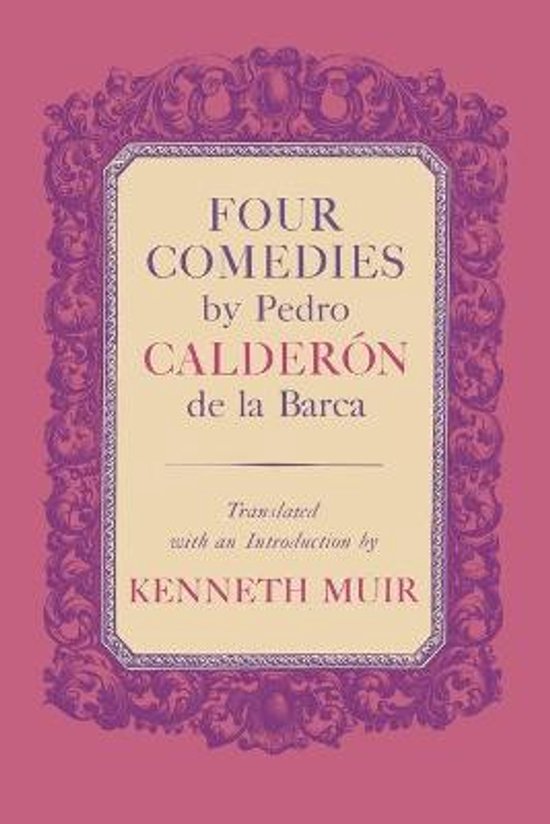 Boekomslag met roze achtergrond, sierlijke paarse rand en tekst: Four Comedies door Pedro Calderón de la Barca.