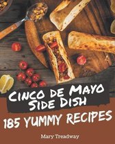 185 Yummy Cinco de Mayo Side Dish Recipes