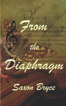 From the Diaphragm