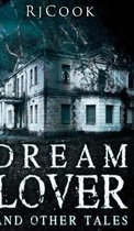 Dream Lover and Other Tales