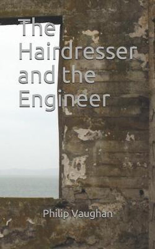 The Hairdresser and the Engineer - cover