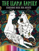 The Llama Family Coloring Book for Adults