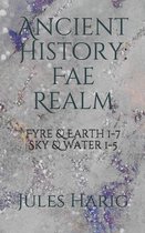 Ancient History: The Fae Realm