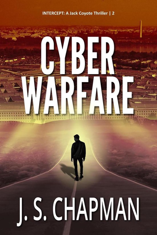 INTERCEPT: A Jack Coyote Thriller 2 - Cyber Warfare - cover