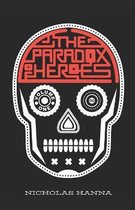 The Paradox of Heroes