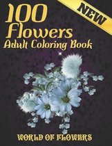 100 Flowers Adult Coloring Book. World Of Flowers