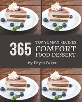 Top 365 Yummy Comfort Food Dessert Recipes