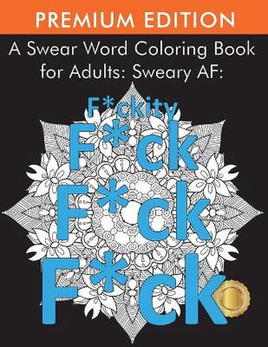A Swear Word Coloring Book for Adults - cover