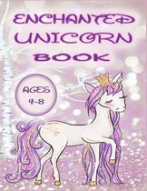 Enchanted Unicorn Book - ages 4-8