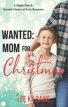 Wanted: Mom for Christmas