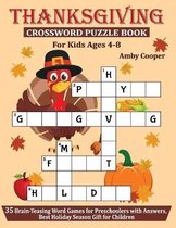 Thanksgiving Crossword Puzzle Book For Kids Ages 4-8