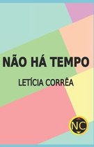 Nao Ha Tempo