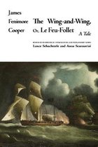 The Writings of James Fenimore Cooper-The Wing-and-Wing, Or Le Feu-Follet