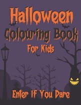 Halloween Colouring Book For Kids