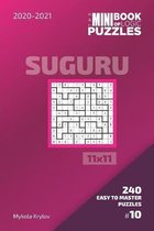 Suguru Puzzle Book 11x11-The Mini Book Of Logic Puzzles 2020-2021. Suguru 11x11 - 240 Easy To Master Puzzles. #10