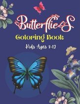 Butterflies Coloring Book Kids Ages 8-12