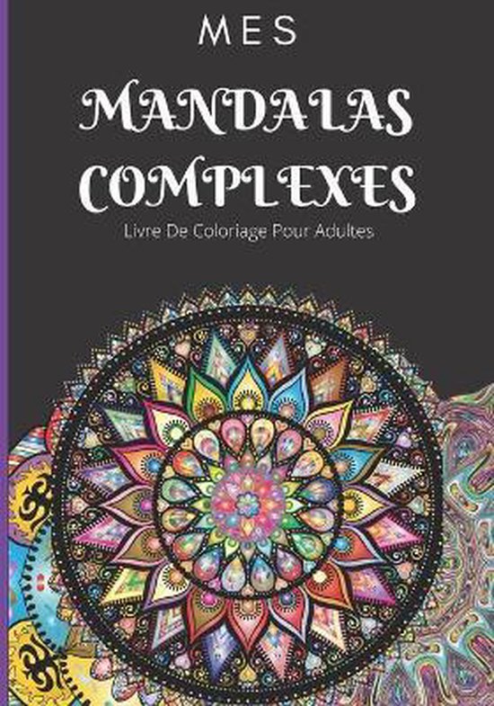 Mes Mandalas Complexes - cover