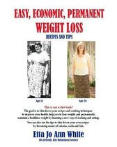 Easy, Economic, Permanent Weight Loss