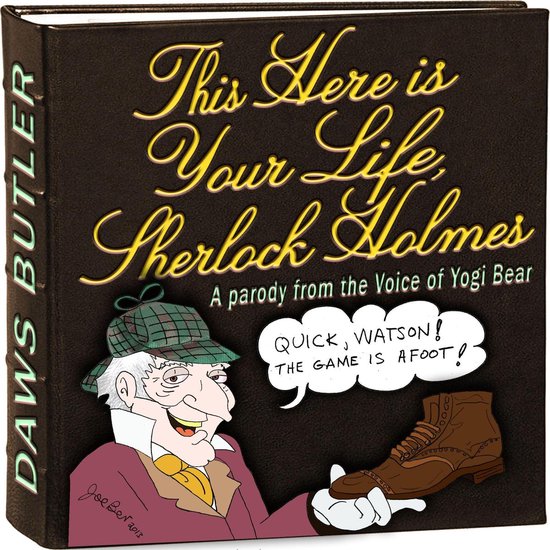 This Here Is Your Life, Sherlock Holmes - cover