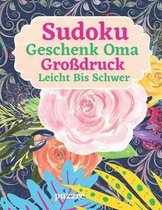 Sudoku Geschenk Oma Grossdruck - Leicht Bis Schwer