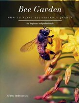 Bee Garden