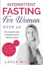 Intermittent Fasting for Women Over 50