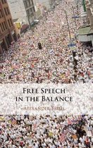 Free Speech in the Balance