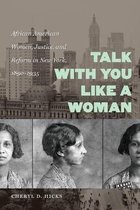 Talk with You Like a Woman