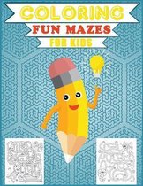 Coloring Fun Mazes for Kids