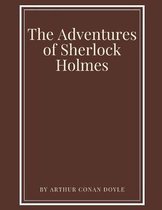 The Adventures of Sherlock Holmes by Arthur Conan Doyle