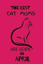 The best cat moms are born in April