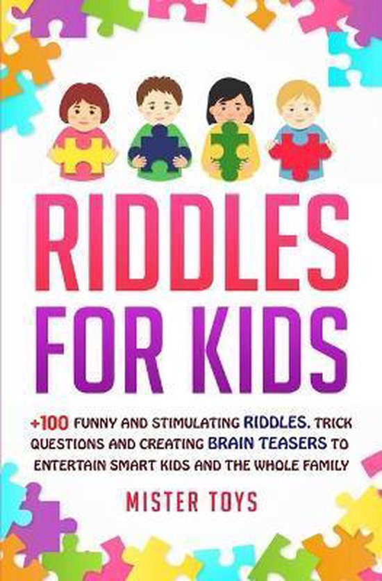 Toy Riddles Riddles For Kids, Mister Toys | 9781801137577 | Boeken | bol.com