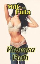 Milf und die Futa